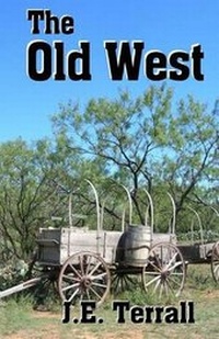 Enlarge image Cover: The Old West - Jan Terrall