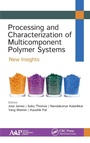 Cover: Processing and Characterization of Multicomponent Polymer Systems - Apple Academic Press Inc.