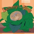 Cover: Sammy the Slug - Palmer Higgs
