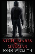 Cover: Nightmares of a Madman - Well Read Press