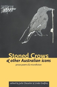 Enlarge image Cover: Stoned Crows and Other Australian Icons - Spineless Wonders