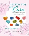 Cover: Crystal Tips and Cures - CICO Books
