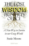 Cover: The Lost Wisdom Property Office - Aesop Inspire, an Imprint of Aesop Publications