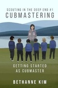 Cover: Cubmastering - Pov Press LLC