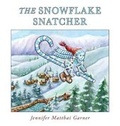 Cover: The Snowflake Snatcher - Cozy Cottage Stories, LLC