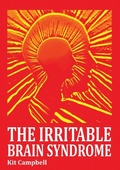 Cover: The Irritable Brain Syndrome - Kit Campbell
