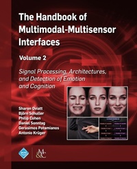 Enlarge image Cover: The Handbook of Multimodal-Multisensor Interfaces, Volume 2 - Morgan & Claypool Publishers