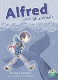 Cover: Alfred and the Blue Whale - Wacky Bee Books