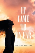Cover: It Came to My Ear - Xlibris Us