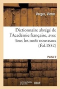 Cover: Dictionnaire Abrege de l'Academie Francaise, Avec Tous Les Mots Nouveaux - Hachette Livre - Bnf