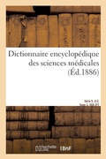 Cover: Dictionnaire Encyclopedique Des Sciences Medicales. Serie 5. U-Z. Tome 3. Ver-Zyt - Hachette Livre - Bnf