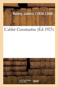 Cover: L'Abb? Constantin - Hachette Livre - Bnf