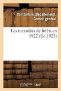 Cover: Les Incendies de Forets En 1922 - Hachette Livre - Bnf
