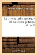 Cover: Le syst?me verbal s?mitique et l'expression du temps - Hachette Livre - Bnf
