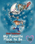 Cover: Stevie Tenderheart My Favorite Place to be...A Bedtime Story - Kodel Group