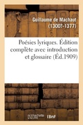 Cover: Poesies Lyriques. Edition Complete Avec Introduction Et Glossaire - Hachette Livre - Bnf