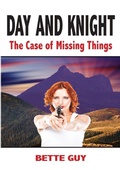 Cover: Day and Knight - The Case Of Missing Things - Publicious Pty Ltd