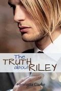 Cover: The Truth About Riley - Bk Publishing Trust T/A Bottom Drawer Publications