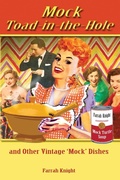 Cover: Mock Toad-in-the-Hole and Other Vintage Mock Dishes - Leaves of Gold Press