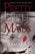 Cover: Pretty Little Maids - Route 11 Publications