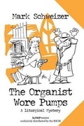 Cover: The Organist Wore Pumps - St. James Music Press