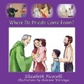 Cover: Where Do Priests Come From? - Bezalel Books