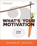 Cover: What's Your Motivation? - Allwrite Publishing