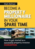 Cover: Become A Property Millionaire In Your Spare Time - Major Street Publishing