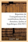 Cover: R?pertoire G?n?ral Et Raisonn? de l'Enregistrement Des Contributions Directes - Hachette Livre - Bnf