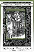Cover: The Princess and the Goblin - Illustrated - Quillpen Pty Ltd T/A Leaves of Gold Press