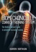 Cover: The Biomechanically Correct Training System - Triangle of Health Publishing