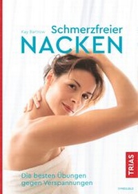 Abbildung von: Schmerzfreier Nacken - TRIAS