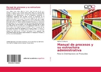Abbildung von: Manual de procesos y su estructura administrativa - Editorial Academica Espanola