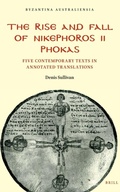 Cover: The Rise and Fall of Nikephoros II Phokas - Brill