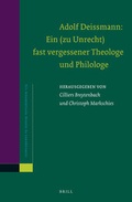 Cover: Adolf Deissmann: Ein (zu Unrecht) fast vergessener Theologe und Philologe - Brill
