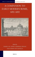 Cover: A Companion to Early Modern Rome, 1492-1692 - Brill