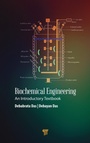 Cover: Biochemical Engineering - Pan Stanford Publishing Pte Ltd