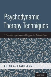 Enlarge image Cover: Psychodynamic Therapy Techniques - Oxford University Press Inc
