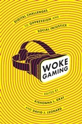 Cover: Woke Gaming - University of Washington Press