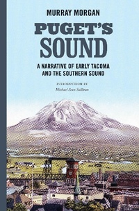 Enlarge image Cover: Puget's Sound - University of Washington Press