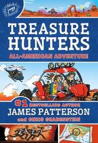 Enlarge image Cover: Treasure Hunters: All-American Adventure - Jimmy Patterson