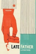 Cover: Late Father and Other Poems - Quercus Review Press