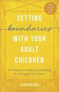 Cover: Setting Boundaries with Your Adult Children - Harvest House Publishers,U.S.