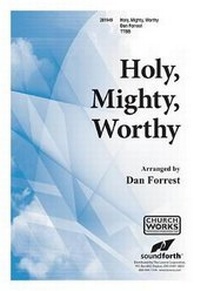 Enlarge image Cover: Holy, Mighty, Worthy - SoundForth