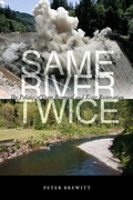 Cover: Same River Twice - Oregon State University