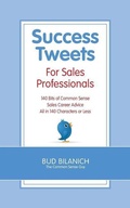 Cover: Success Tweets for Sales Professionals - Front Row Press