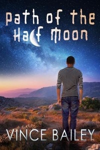 Enlarge image Cover: Path of the Half Moon - IngramElliott