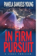 Cover: In Firm Pursuit - Goldman House Publishing