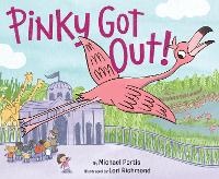 Enlarge image Cover: Pinky Got Out! - Crown Books for Young Readers