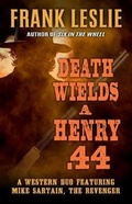 Cover: Death Wields a Henry .44 - Five Star